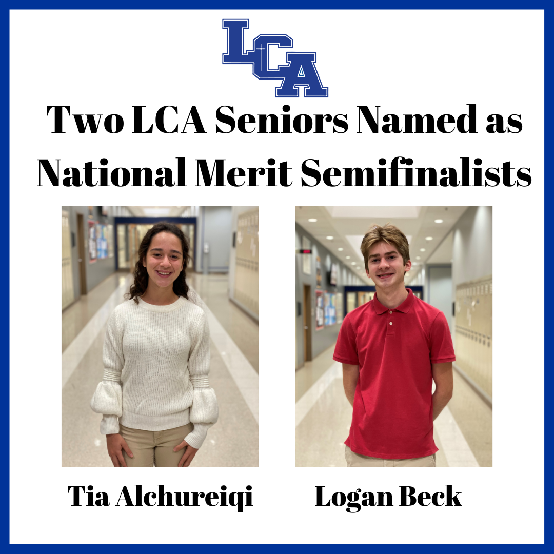 Two LCA Seniors Named as National Merit Finalists